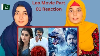 LEO Movie Reaction Part 1 Vijay  Sanjay Dutt  Trisha Krishnan  Lokesh Pakistani Reaction [upl. by Raffo]