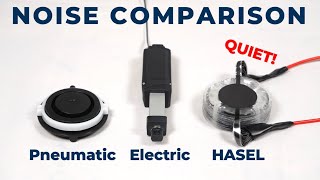 Extremely Quiet Actuators  HASEL actuators compared to Pneumatics and Electric Linear actuators [upl. by Christmann]