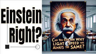 Can You Explain Why Light Speed Is Always the Same Einstein Was Right [upl. by Rizzi]