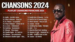 HITS LÉTÉ 2024 ⚡ THE MUSIQUE NOUVEAUTÉ 2024 💘 LA PLAYLIST 100 HITS FRANCAIS 2024 [upl. by Trevar]