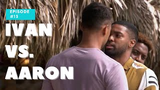 Ivan and Aaron  Bachelor in Paradise Recap [upl. by Ube]