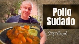 Jorge Rausch Pollo Sudado [upl. by Badr99]