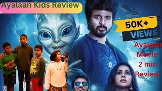 Ayalaan Movie 2min Review ayalaanreview ayalaanmoviereview sivakarthikeyan sivakarthikeyanmovie [upl. by Phenica90]