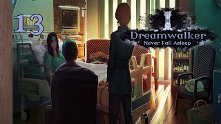 Dreamwalker👩‍⚕️ Lets Play 13 Ende  Eine Hülle ohne Seele  Ein sehr langer Alptraum [upl. by Briney]