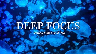 Focus Music for Work and Studying Background Music for Concentration Study Music [upl. by Acsehcnarf797]