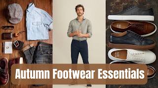 Essential Men’s Shoes for Fall amp Winter Style and Comfort Tips [upl. by Enillebyam]