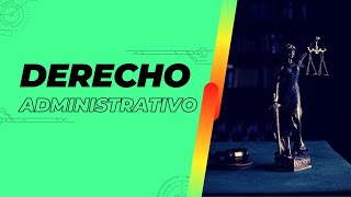 Introducción al Derecho Administrativo [upl. by Urd]