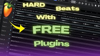 YOU Can MAKE HARD BEATS With FREE Or STOCK PLUGINS In FL Studio 24 [upl. by Aldis]