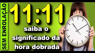 🔴 1111 Horas Iguais O Que 1111 Significa 1111 Significado no Amor 1111 Significado Espiritual [upl. by Akkim]