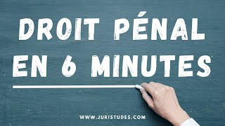 Comprendre le Droit Pénal en 6 minutes [upl. by Leugim]