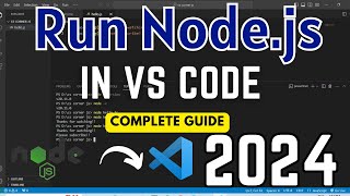 How to Run Nodejs in VS Code on Windows 1011 2024  Setup Nodejs in VS Code  Nodejs Tutorial [upl. by Jackquelin]