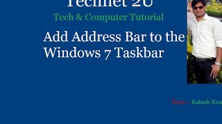 How to Add Address Bar to Windows 7 Taskbar [upl. by Coke]