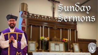 Sermon for 15th Sunday after Pentecost  Traditional Latin Mass [upl. by Sheldon357]