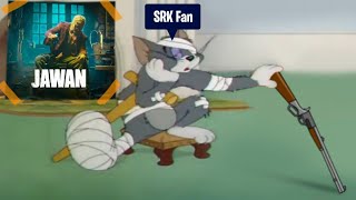 Hype of Jawan Movie  Shahrukh Khan  Tom amp Jerry  Edits MukeshG [upl. by Yaf]