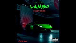 BOBBY TRIPP  LAMBO Offical Audio [upl. by Anekam]