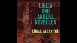 Ligeia und Andere Novellen  Edgar Allan Poe  Hörbuch [upl. by Atteoj]