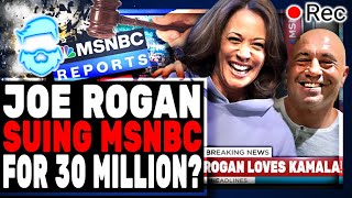 Joe Rogan SUES MSNBC For 30 MILLION Over Them FAKING A Video Of Him Supporting Kamala Harris [upl. by Dorita]