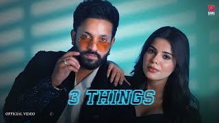 3 Things  Dilpreet Dhillon feat Shipra Goyal  Geet Goraya  Desi Crew  Kaptaan [upl. by Ajaj]