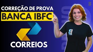 CORREÇÃO DE PROVA  PORTUGUÊS IBFC  CONCURSO DOS CORREIOS 2024 [upl. by Adnofal]