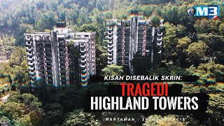 FULL Majalah 3 2022  30 Mei  Kisah Disebalik Skrin Tragedi Highland Towers [upl. by Asyar]