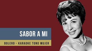 SABOR A MI karaoke tono mujer [upl. by Belden82]