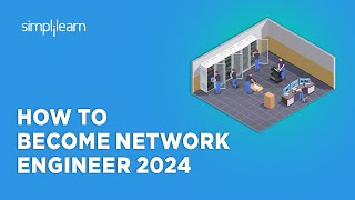 🔥 How To Become Network Engineer 2024  Network Engineer Career Path 2023  Simplilearn [upl. by Brianne104]