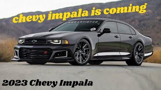 Perfect 2023 chevy impala is coming  2023 chevy impala ss coupe review  price amp release date [upl. by Innavoij92]