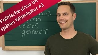 Interregnum Hausmachtpolitik und Kriege  politische Krise im späten Mittelalter 1 [upl. by Araz]