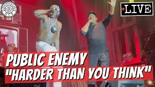 Public Enemy quotHarder Than You Thinkquot LIVE [upl. by Benyamin]