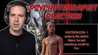 My FAVOURITE XXXTentacion track yet Psychotherapist REACTS to XXXTentacion I spoke to the Devil [upl. by Sulohcin]