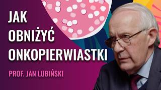 Onkopierwiastki i Zdrowie Prewencja Nowotworów Metale Ciężkie i Styl Życia  prof Jan Lubiński [upl. by Roon]