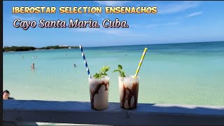 Iberostar Selection Ensenachos Cayo Santa Maria Cuba 쿠바 산타마리아 [upl. by Ynahirb811]