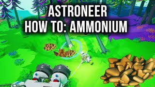 3 Easy Ways To Get Ammonium In Astroneer 20192023 [upl. by Amitaf]