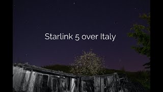 SpaceX Starlink 5 over me  Italy  with surprise [upl. by Saloma]