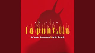 La Puntilla En Vivo [upl. by Olli]