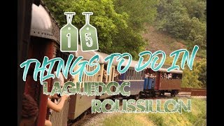 Top 15 Things To Do In LanguedocRoussillon [upl. by Piotr]