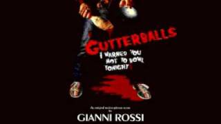 Gianni Rossi quot710 Splitquot from Gutterballs Soundtrack [upl. by Baggs]