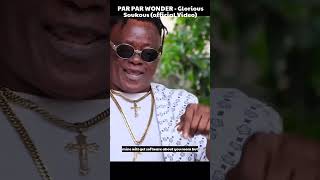 PAR PAR WONDER  Glorious Soukous official Video [upl. by Pitts]