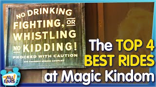 The Top 4 BEST Rides at Magic Kingdom [upl. by Anayi]