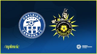 2024 NPLMVIC Round 2 Heidelberg United FC v Oakleigh Cannons FC [upl. by Ok]