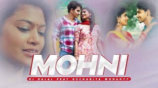 मोहनी  Mohni  CG Song  Hindi Version  Cover Song  Sucharita Mohanty  DJ Dalal  Monika Verma [upl. by Laetitia]