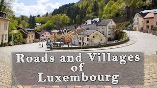 Travel by car through the roads and villages of Luxembourg Outdoor Travel [upl. by Coucher616]