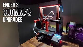 Ender 3 Upgrades for HighSpeed 300mms Printing  Part 1 [upl. by Relyuhcs]