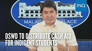 DSWD to distribute cash aid for indigent students [upl. by Occir799]