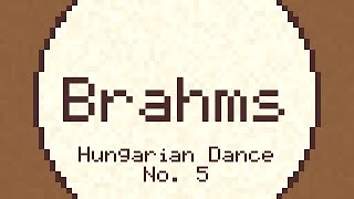 Hungarian Dance No 5  Brahms  ChipTune [upl. by Assenat]