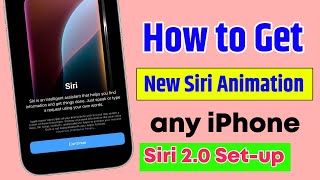 how to get new siri animation ios 18  how to set up siri 20 iPhoneget new siri animation ios 181 [upl. by Diantha171]