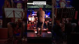 Strathclyde University Big Band Drygate Glasgow Next 19 Jan 2024 StrathclydeUniversityBigBand [upl. by Amati758]