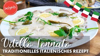 Vitello Tonnato  kennst Du Kalbfleisch mit Thunfischsauce [upl. by Melinda]