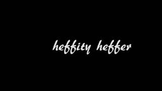 heffity heffer intro [upl. by Xed]