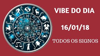 TAROT☆VIBE DO DIA 160118  TODOS OS SIGNOS [upl. by Naelopan]